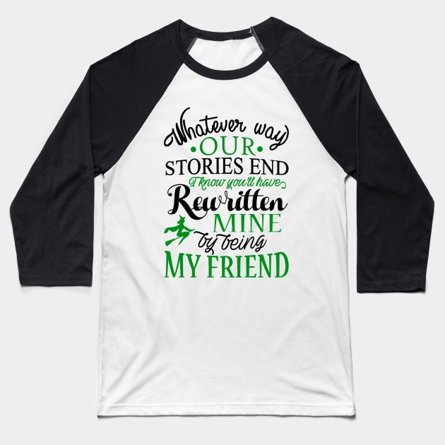 Being My Friend Baseball T-Shirt by KsuAnn